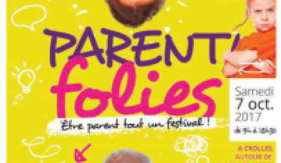 Parent Folies, journée d'ateliers et d'animations autour de la relation Parents Enfants