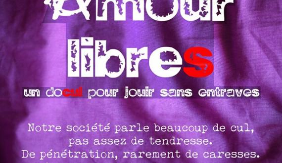 Projection du film Amour Libres 