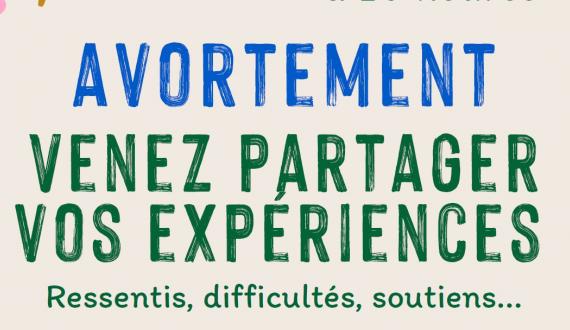avortement, venez partager vos expériences : ressentis, difficultés, soutiens...