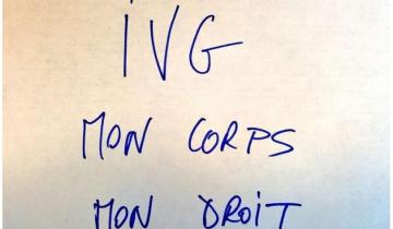 Texte écrit au feutre qui dit, ivg mon corps mon droit