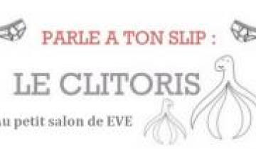 Parle à ton slip 