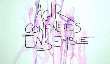 agir confinées ensemble