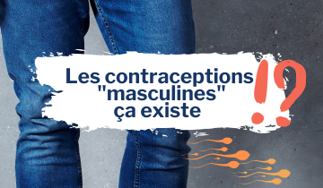image d'un jean avec le titre "la contraception masculine ça existe ?"