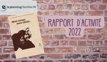 Association Planning Familial 44 - Rapport d'activité 2022